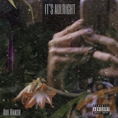 LETTER TO LETTER (ITS OVER) Prod. by AUL BAKER