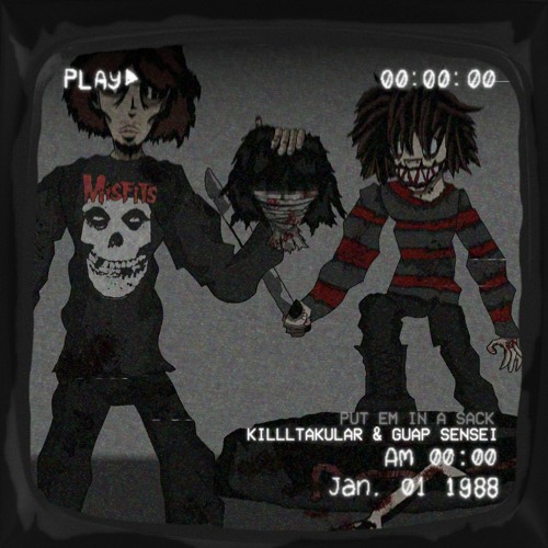 PUT YOU IN A SACK FT GUAP SENSEI PROD TRIPLESIXDELETE