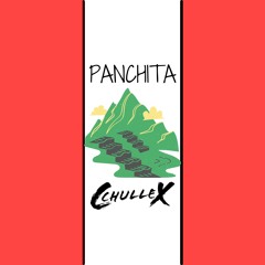 CchulleX - Panchita ( Extended Mix )