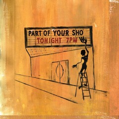 Part Of Your Show by Madame Claude.mp3