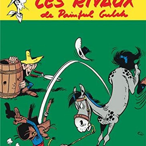 Télécharger eBook Lucky Luke - Tome 19 - Les Rivaux de Painful Gulch PDF gratuit lFOsx