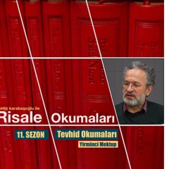 Tevhid Okumaları -Yirminci Mektup/Beşinci Kelime - Ders 5.