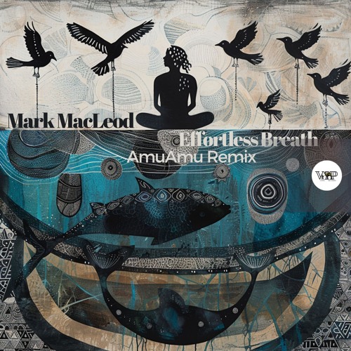 𝗠𝗮𝗿𝗸 𝗠𝗮𝗰𝗟𝗲𝗼𝗱 - 𝗘𝗳𝗳𝗼𝗿𝘁𝗹𝗲𝘀𝘀 𝗕𝗿𝗲𝗮𝘁𝗵 (𝗔𝗺𝘂𝗔𝗺𝘂 𝗥𝗲𝗺𝗶𝘅) [Camel VIP]