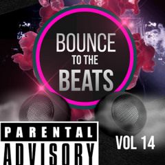 BOUNCE TO THE BEATS VOL 14