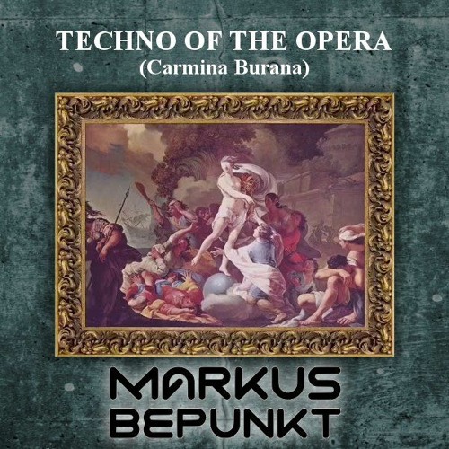 Techno Of The Opera (Carmina Burana)