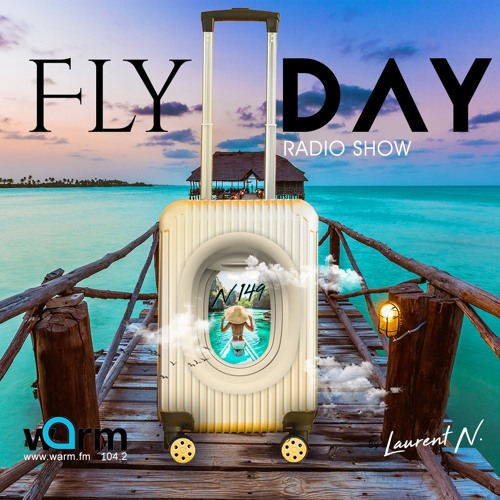 Laurent N. Fly Day N°149