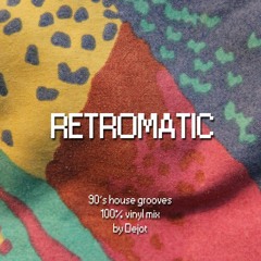 Retromatic - vinyl mix