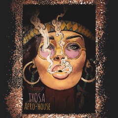 TYOSA - Afro - House lover march 2023