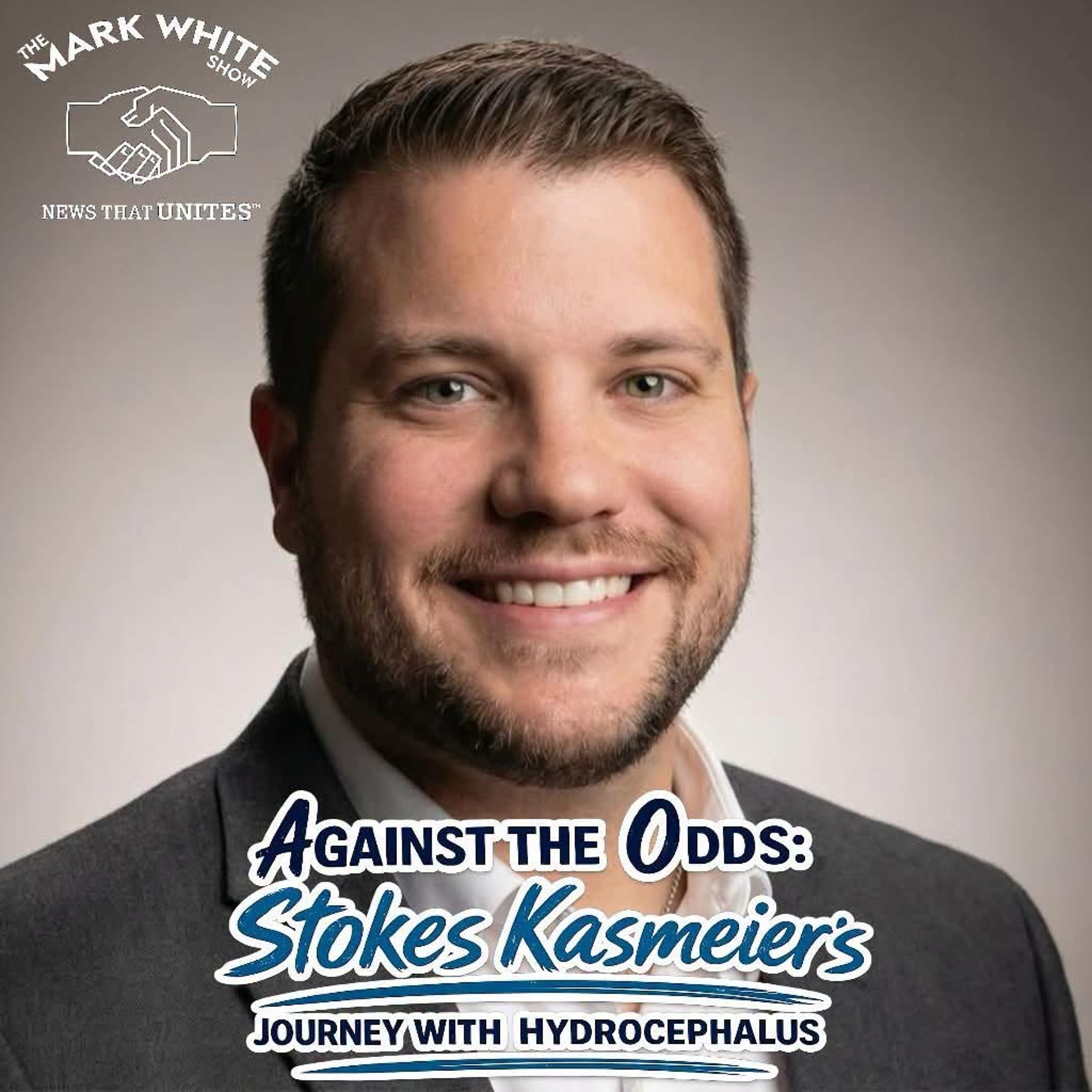 Against the Odds: Stokes Kasmeier's Journey with Hydrocephalus episode artwork
