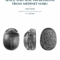 Kindle⚡online✔PDF Scarabs, Scaraboids, Seals and Seal Impressions from Medinet Habu (Oriental I