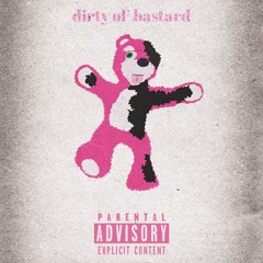 dirty ol' bastard (somehow)