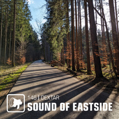 dextar - Sound of Eastside 146 250324
