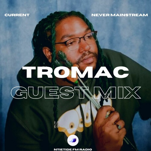 NITETIDE FM RADIO: TROMAC GUEST MIX