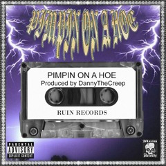 PIMPIN ON A HOE