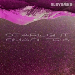Starlight Smasher 6