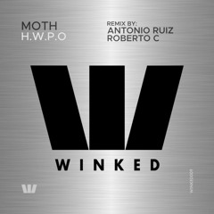 MOTH - H.W.P.O (ROBERTO C Remix) [WINKED]