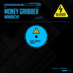 SURTEC001 Manarchy - Money Grabber