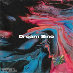 TRBL - Dream Sine