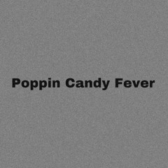 Poppin Candy Fever (Instrumental)