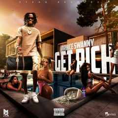 Prince Swanny - Get Rich
