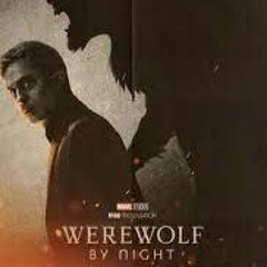 Werewolf By Night -  Waltz Of The Monsters (fan made music)