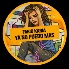 Fabio Karia - Ya No Puedo Mas