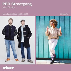 PBR Streetgang with Cincity - 09 November 2020