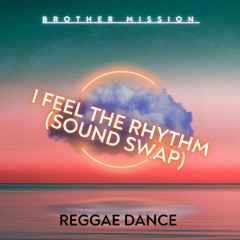 I feel the rhythm (Sound swap)