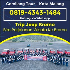 Paket Wisata Bromo Tumpak Sewu Desember 2023, Hub 0819-4343-1484