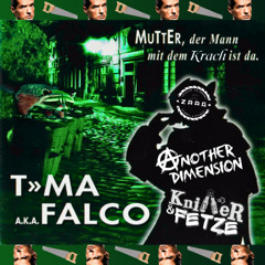 Mutter, der Mann mit dem Krach ist da (Another Dimension x Knitter&Fetze Edit)
