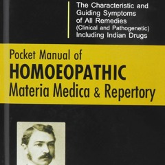 Audiobook⚡ Pocket Manual of Homeopathic Materia Medica and Repertory and a Chapter on