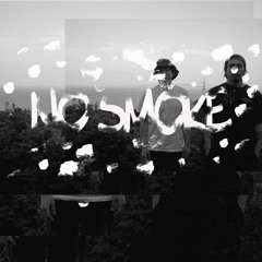 NO SMOKE