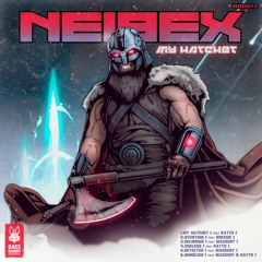 Neibex & Katto - My Hatchet