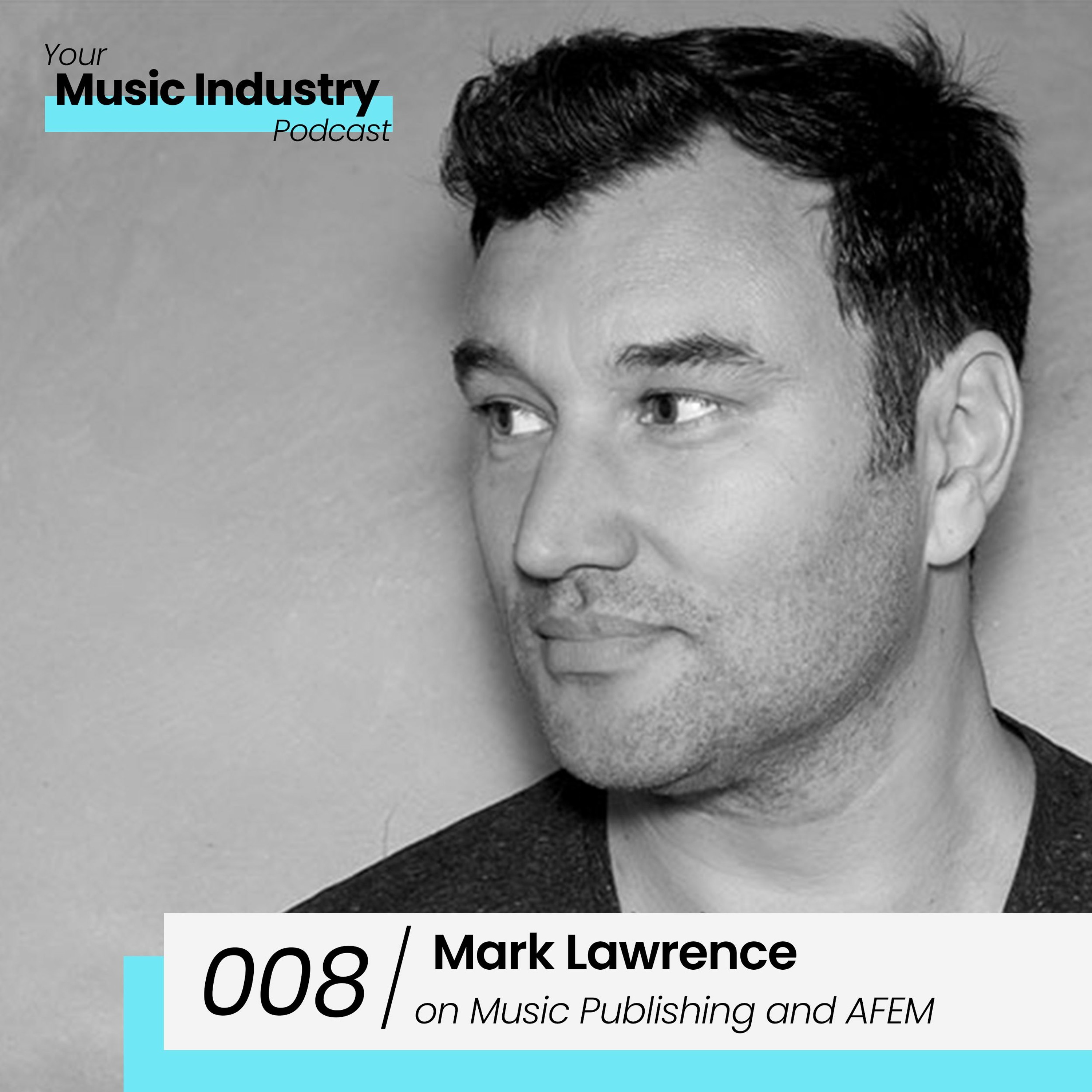 Your Music Industry Podcast
