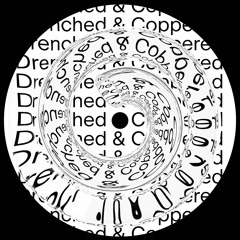 Drenched & Coppered (Carlo Remix)
