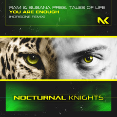 You Are Enough (Horisone Extended Remix) [feat. Tales Of Life]