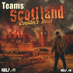 Teams Scotland couldn't Beat