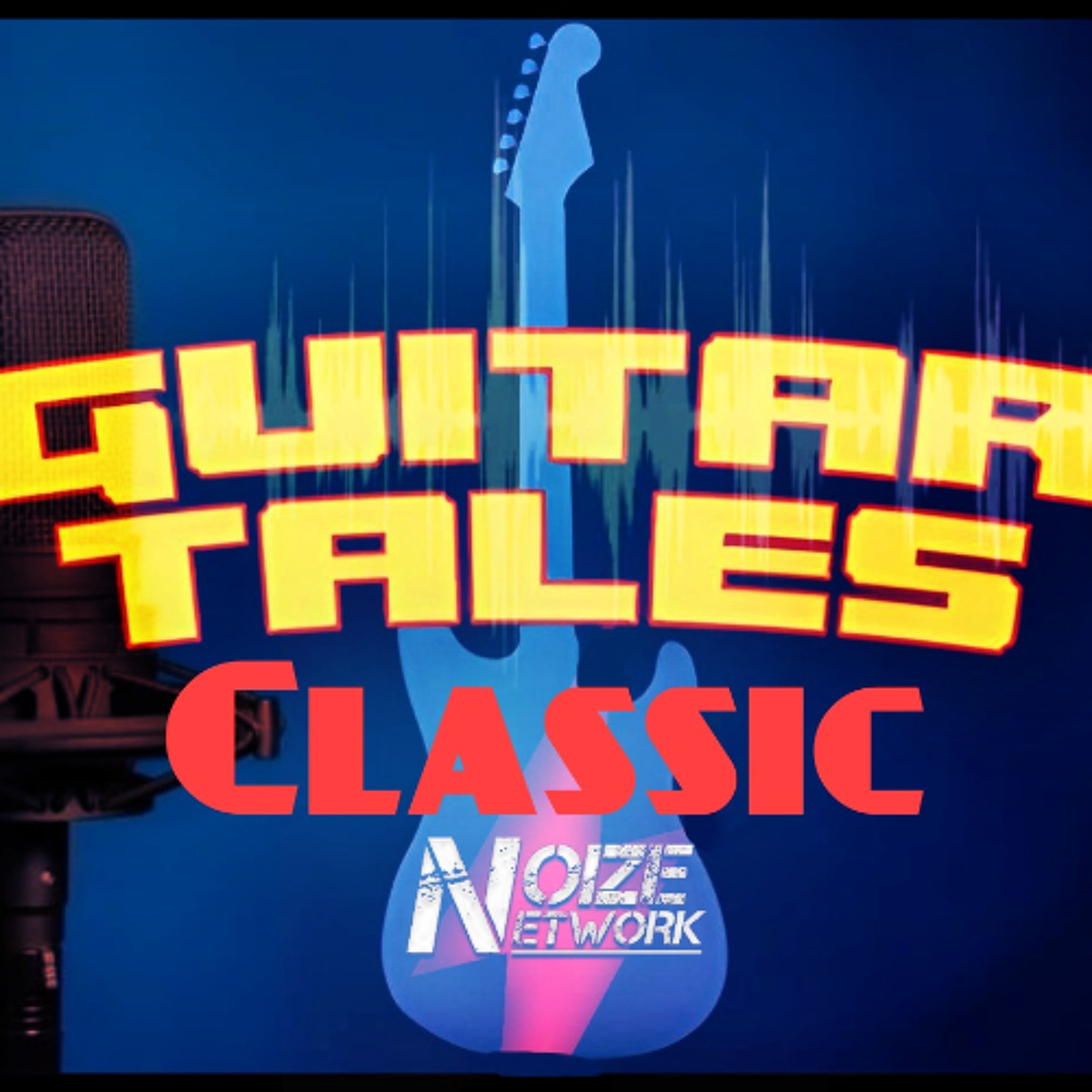 Guitar Tales Classic: The Hated Bands Show episode artwork