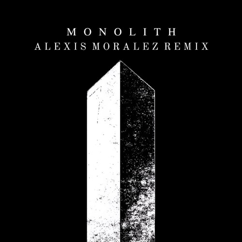 Twin Tribes - Monolith (Alexis Moralez Remix)