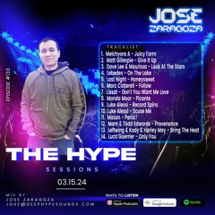 Jose Zaragoza - The Hype Sessions Volume #133