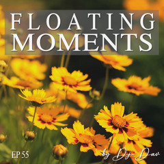 Floating Moments ep.55