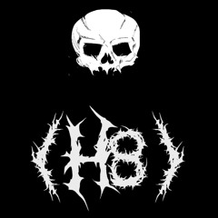 [H8] - ASMR [UP THE TERROR]