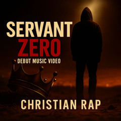 Servant Zero Debut