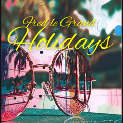 Holidays Mix - Fred Le Grand