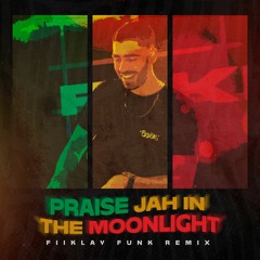 YG Marley - Praise Jah In The Moonlight (FiiKLAY Funk Remix)