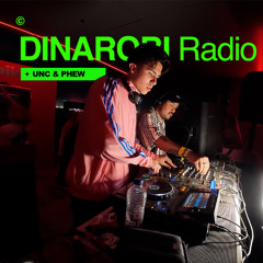 Unc & Phew Vol.3 * Dinarobi Radio - Dour Festival 25 (Jungle, Jersey, Bouillon)