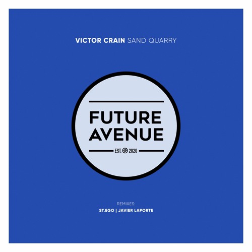 Victor Crain - Sand Quarry (St.Ego Remix) [Future Avenue]