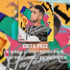 Jay Wheeler - La Curiosidad Ft. Myke Towers [By.RelyX] - 90 + (IO)
