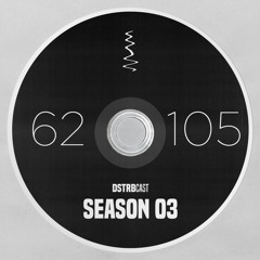 DSTRBcast • Season 03