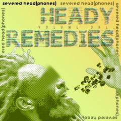Heady Remedies